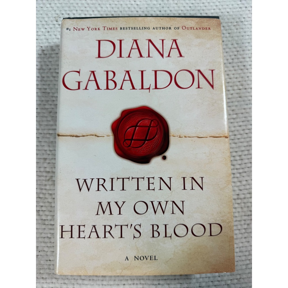 Written in My Own Heart's Blood Diana Gabaldon Outlander Book 8 Hardcover 2014